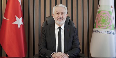 Isparta Belediye Başkanı Başdeğirmen'den 18 Mart mesajı