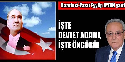 İŞTE DEVLET ADAMI