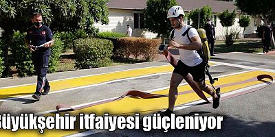 İtfaiye Daire Başkanlığı bünyesine 100 yeni itfaiye eri katılıyor