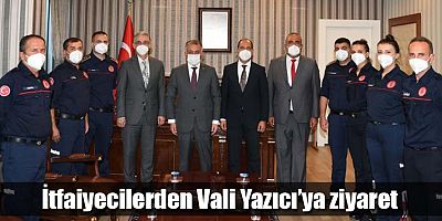 İtfaiyecilerden Vali Yazıcı’ya ziyaret