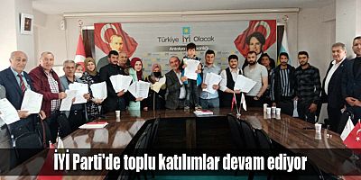 İYİ Parti'de toplu katılımlar devam ediyor
