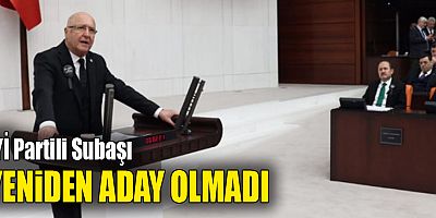 İYİ Partili Subaşı, yeniden aday olmadı