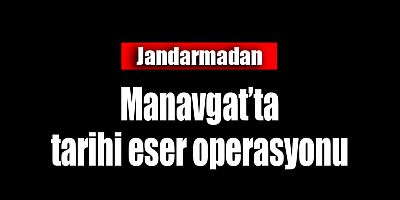 Jandarmadan Side'de tarihi eser operasyonu