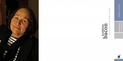 Joséphine Bacon’ın bütün şiirlerini bir araya getiren Kılavuz Çubukları çıktı