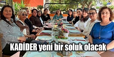 KADİDER yeni bir soluk olacak