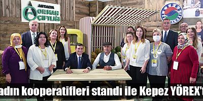 Kadın kooperatifleri standı ile Kepez YÖREX’te