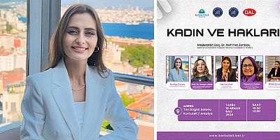 Kadın ve Hakları Korkuteli’de konuşulacak