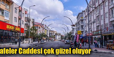 Kafeler Caddesi çok güzel oluyor