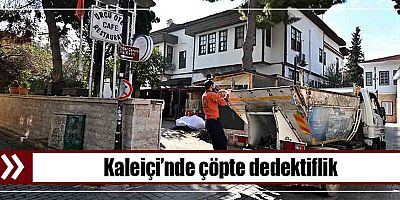 Kaleiçi’nde çöpte dedektiflik