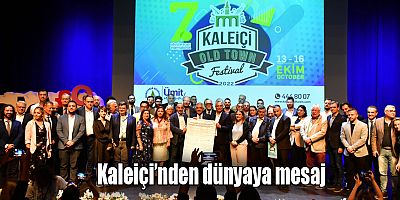 Kaleiçi’nden dünyaya mesaj