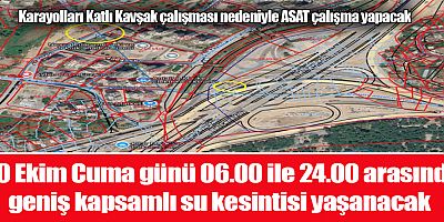 Karayolları Katlı Kavşak çalışması nedeniyle ASAT çalışma yapacak