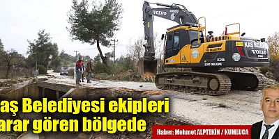 Kaş Belediyesi ekipleri zarar gören bölgede