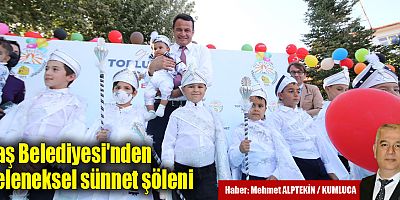 Kaş Belediyesi'nden geleneksel sünnet şöleni