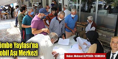 Kaş-Gömbe’de Mobil Aşılama Çalışması