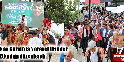 Kaş Gürsu'da Yöresel Ürünler Etkinliği düzenlendi