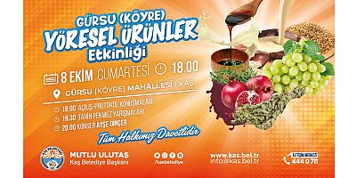 Kaş’ta “Köyre Yöresel Ürünler” etkinliği düzenlenecek