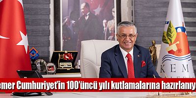 Kemer Cumhuriyet’in 100’üncü yılı kutlamalarına hazırlanıyor