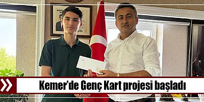 Kemer’de Genç Kart projesi başladı