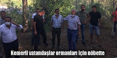 Kemerli vatandaşlar ormanları için nöbette