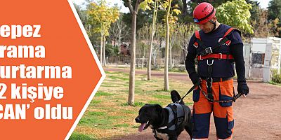 Kepez Arama Kurtarma 12 kişiye ‘CAN’ oldu