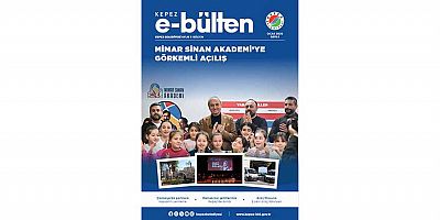 Kepez Belediyesi E-Bülteni Yayınlandı!