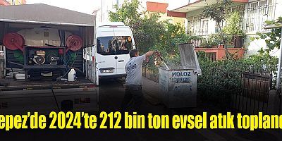 Kepez’de 2024’te 212 bin ton evsel atık toplandı
