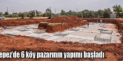 Kepez’de 6 köy pazarının yapımı başladı