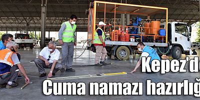 Kepez’de Cuma namazı hazırlığı