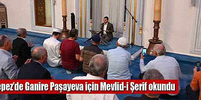Kepez’de Ganire Paşayeva için Mevlid-i Şerif okundu