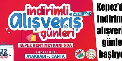 Kepez’de indirimli alışveriş günleri başlıyor