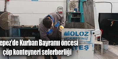 Kepez’de Kurban Bayramı öncesi çöp konteyneri seferberliği