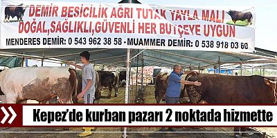 Kepez’de kurban pazarı 2 noktada hizmette