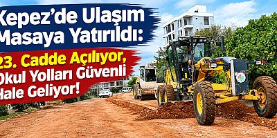 Kepez’de Ulaşım Masaya Yatırıldı: 23. Cadde Açılıyor, Okul Yolları Güvenli Hale Geliyor!