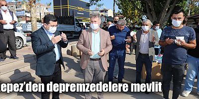 Kepez’den depremzedelere mevlit