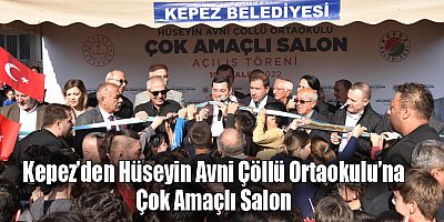 Kepez’den Hüseyin Avni Çöllü Ortaokulu’na Çok Amaçlı Salon