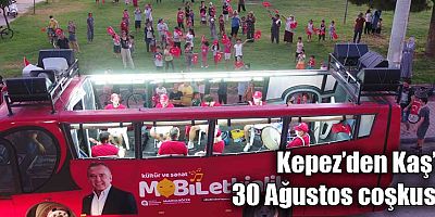 Kepez’den Kaş’a 30 Ağustos coşkusu