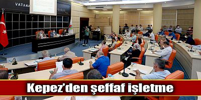 Kepez’den şeffaf işletme