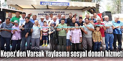Kepez’den Varsak Yaylasına sosyal donatı hizmeti