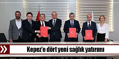 Kepez'e dört yeni sağlık yatırımı