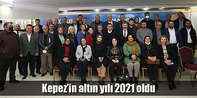 Kepez’in altın yılı 2021 oldu