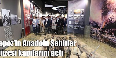 Kepez’in Anadolu Şehitler Müzesi kapılarını açtı