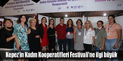 Kepez’in Kadın Kooperatifleri Festivali’ne ilgi büyük