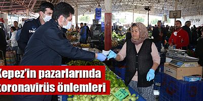Kepez’in pazarlarında koronavirüs önlemleri