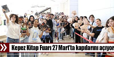 Kepez Kitap Fuarı 27 Mart’ta kapılarını açıyor