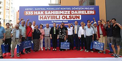 Kepez-Santral Mahallesi’nde anahtar heyecanı