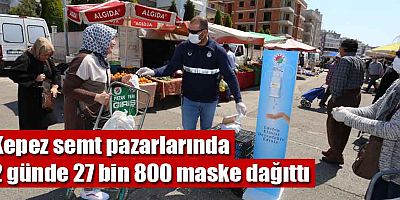 Kepez semt pazarlarında 2 günde 27 bin 800 maske dağıttı