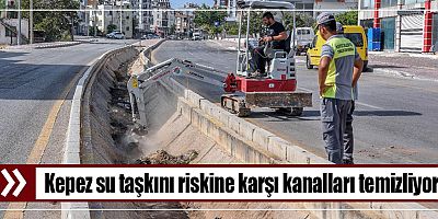 Kepez su taşkını riskine karşı kanalları temizliyor