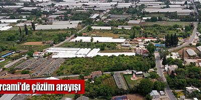 Kırcami’de çözüm arayışı