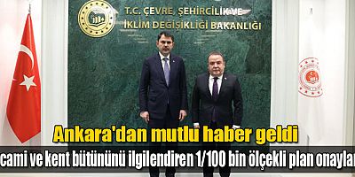Kırcami ve kent bütününü ilgilendiren 1/100 bin ölçekli plan onaylandı