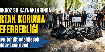 Kırkgöz su kaynaklarında ortak koruma seferberliği